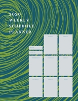 2020 Weekly Schedule Planner 1710394412 Book Cover