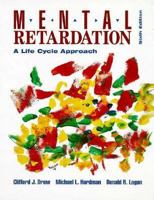 Mental Retardation: A Life Cycle Approach 0675208319 Book Cover