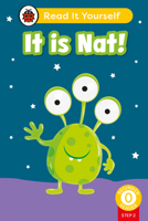 It Is Nat! (Phonics Step 2): Read It Yourself - Level 0 Beginner Reader 0241746388 Book Cover