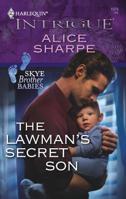 The Lawman's Secret Son (Harlequin Intrigue Series) 0373888503 Book Cover