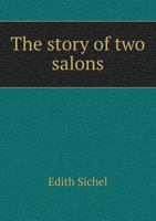 The Story of Two Salons 0530326736 Book Cover