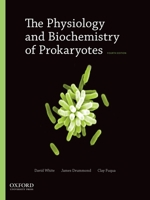 The Physiology and Biochemistry of Prokaryotes 0195125797 Book Cover