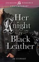 Her Knight in Black Leather 1440564272 Book Cover