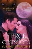 Fierce Obsessions 1477848754 Book Cover