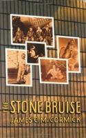 The Stone Bruise 1880909111 Book Cover