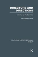 Directors and Directions; Cinema for the Seventies 1138967734 Book Cover