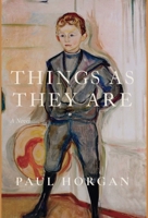 Things As They Are 1685952054 Book Cover