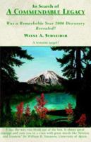 In Search of a Commendable Legacy 1401085385 Book Cover