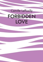 Forbidden Love (French Edition) 2322640964 Book Cover