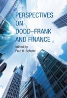 Perspectives on Dodd-Frank and Finance 0262028034 Book Cover