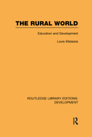 The Rural World: Education and Development 0415594936 Book Cover