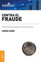 Contra El Fraude 9506416095 Book Cover