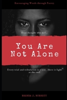 You Are Not Alone 167357727X Book Cover