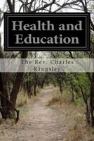 Health and Education 1500999768 Book Cover