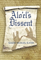 Alo'el's Dissent 1915206529 Book Cover