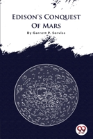 Edison's Conquest Of Mars 9356562555 Book Cover