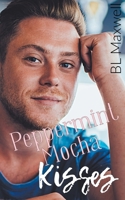 Peppermint Mocha Kisses B0CSSNQRWQ Book Cover