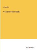 A Second French Reader 3382110342 Book Cover