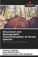 Structural and demographic characterization of forest species 6205276704 Book Cover
