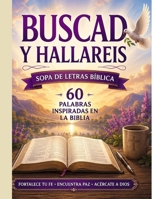 BUSCAD Y HALLAREIS: SOPAS DE PALABRAS BÍBLICAS B0HB4R7LFC Book Cover
