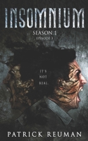 Insomnium: Season One - Episode Three 1654283967 Book Cover