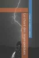 Le chant des âmes perdues (French Edition) B0F5BVZ77M Book Cover