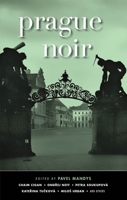 Prague Noir 161775529X Book Cover