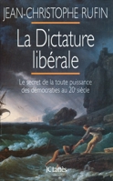 La Dictature libérale 2709613360 Book Cover