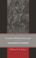Friedrich Wilhelm Nietzsche: Tpb 0739197819 Book Cover
