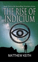 The Rise of Indicium (Watchers of the Night) 1686325169 Book Cover