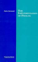 The Implementation of Prolog (Princeton Series in Computer Science) 0691087571 Book Cover