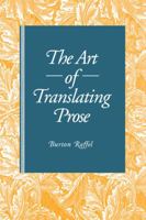 The Art Of Translating Prose 027102500X Book Cover