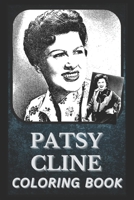 Patsy Cline Coloring Book: Award Winning Patsy Cline Designs For Adults and Kids B09CRN5Y6S Book Cover