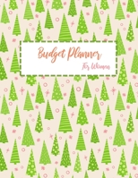 Budget Planner For Women: 2020 Undated Monthly Money Journal With Weekly Bill Organizer Daily Expense Tracker Budgeting For Year 2019-2020 Business ... Quotes Pink Green Christmas Book 1699548625 Book Cover