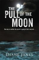 Pull Of The Moon 156947639X Book Cover