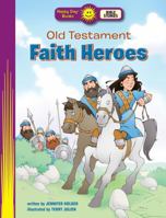Old Testament Faith Heroes 0784723958 Book Cover