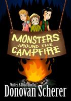 Monsters Around the Campfire 1942811004 Book Cover