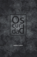 Somos Oscuridad B0BCRXJPFQ Book Cover