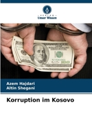 Korruption im Kosovo (German Edition) 6209750516 Book Cover