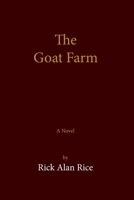 The Goat Farm B08C47KGWD Book Cover