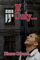 If Only. 1413797113 Book Cover