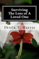 Surviving the Loss of a Loved One 0967931223 Book Cover