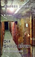 Der Saulus Effekt 3740743263 Book Cover