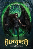 The Chronicles of Almythea 1733521070 Book Cover