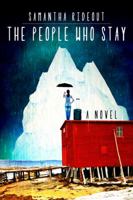 The People Who Stay 1771175370 Book Cover