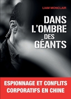 Dans l'ombre des géants (French Edition) B0DTP8FDKY Book Cover