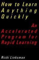 How to Learn Anything Quickly 0760728364 Book Cover