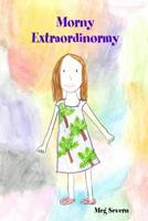 Morny Extraordinormy 0359606091 Book Cover