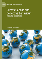 Climate, Chaos and Collective Behaviour: A Rising Fickleness 3031152360 Book Cover
