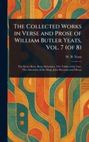 The Collected Works in Verse and Prose of William Butler Yeats, Vol. 7 (of 8) 1023421968 Book Cover